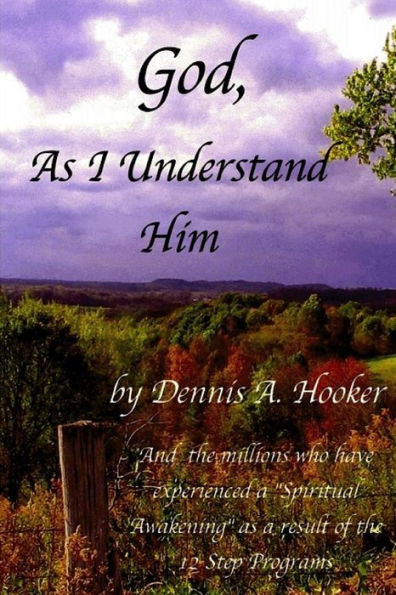 God, As I Understand Him