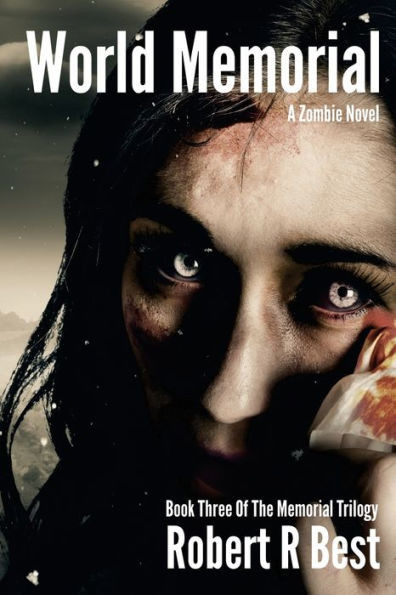 World Memorial: Book Three of the Memorial Trilogy