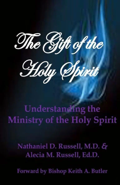 The Gift of the Holy Spirit: Understanding the Ministry of the Holy Spirit