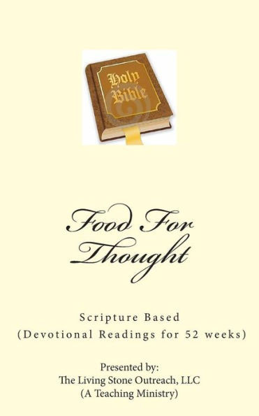 Food for Thought: (devotional Readings for 52 Weeks)