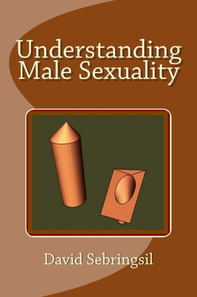 Understanding Male Sexuality