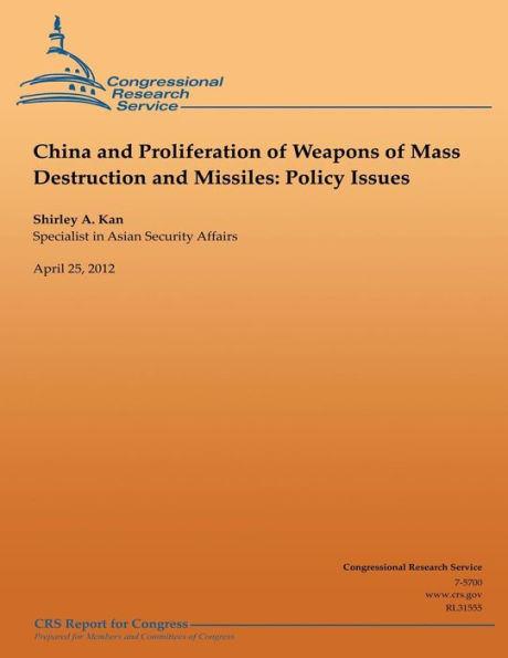 China and Proliferation of Weapons of Mass Destruction and Missiles: Policy Issues