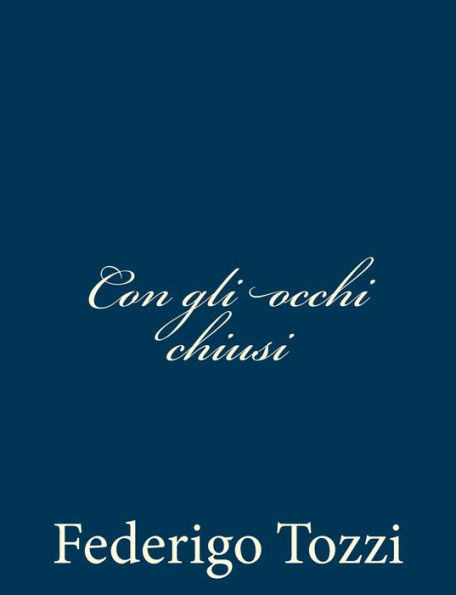 Con gli occhi chiusi