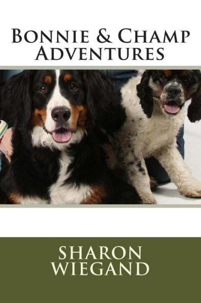 Bonnie & Champ Adventure