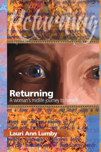 Returning: A Woman's Midlife Journey to Herself