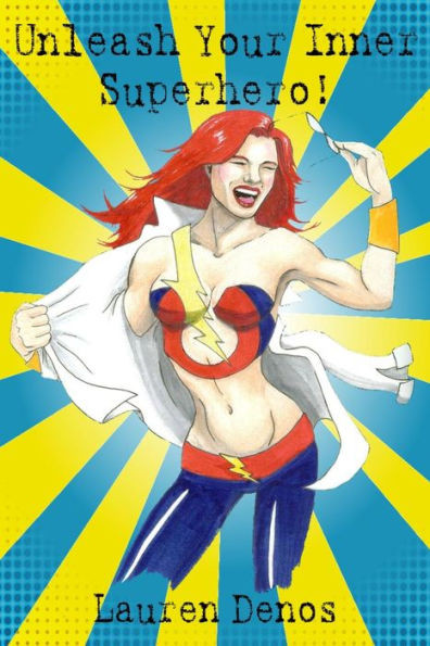 Unleash Your Inner Superhero!