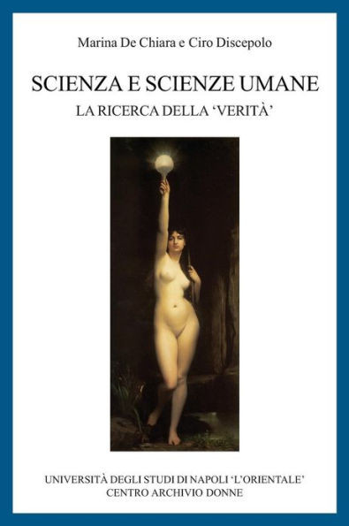 Scienza e Scienze Umane: La Ricerca della 'Verita''