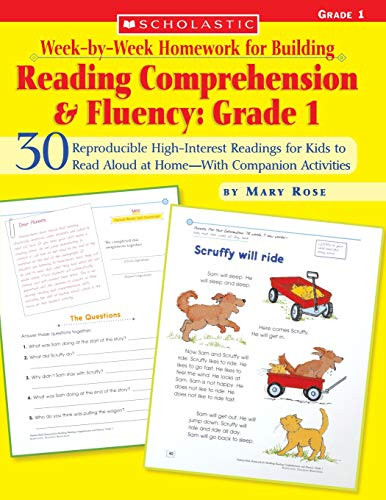 Week-By-Week Homework For Building Reading Comprehension & Fluency: Grade 1 (Week-By-Week Homework For Building Reading Comprehension And Fluency)