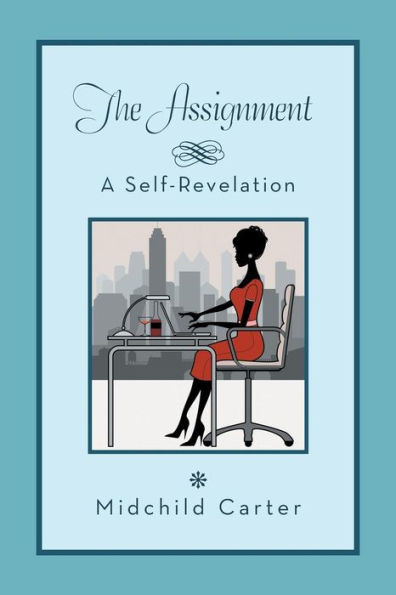 The Assignment: A Self Revelation