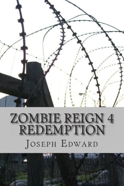 Zombie Reign 4: Redemption