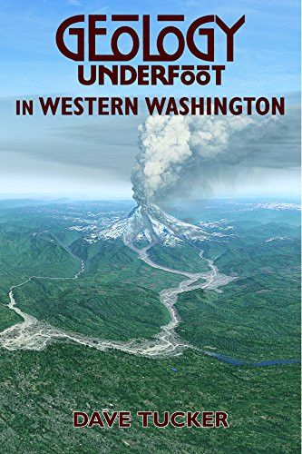 Geology Underfoot In Western Washington