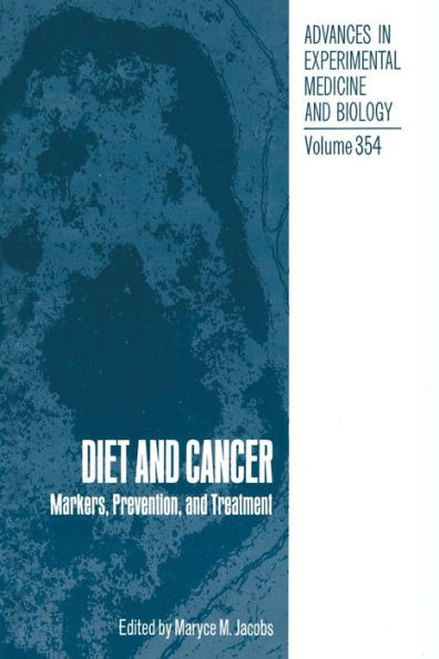 Diet and Cancer: Markers, Prevention, and Treatment
