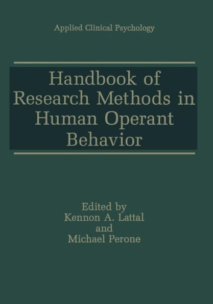 Handbook of Research Methods in Human Operant Behavior