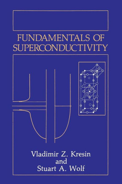 Fundamentals of Superconductivity