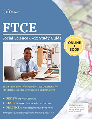 Ftce Social Science 6-12 Study Guide: Exam Prep Book With Practice Test Questions For The Florida Teacher Certification Examinations