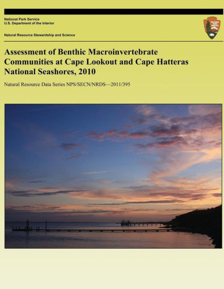 Assessment of Benthic Macroinvertebrate Communities at Cape Lookout and Cape Hatteras National Seashores, 2010