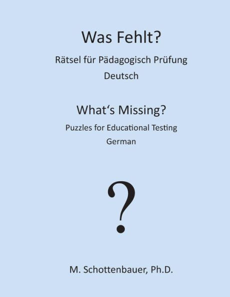 Was Fehlt? RÃ¤tsel fÃ¼r PÃ¤dagogisch PrÃ¼fung: Deutsch