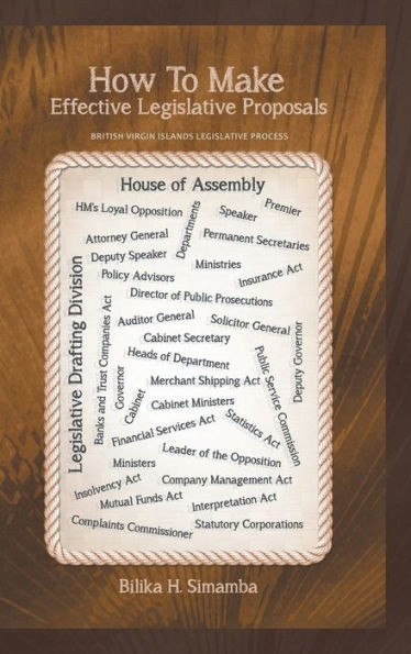 How To Make Effective Legislative Proposals: British Virgin Islands Legislative Process