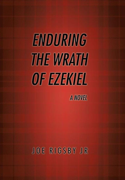 Enduring the Wrath of Ezekiel.