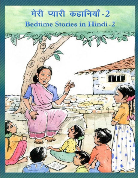 Bedtime Stories in Hindi - 2