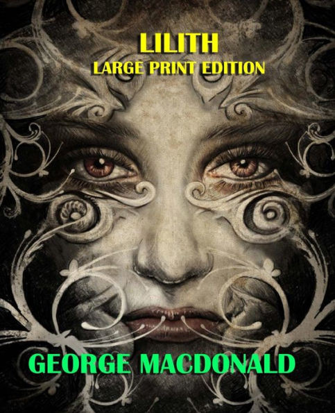 Lilith - Large Print Edition Large Print