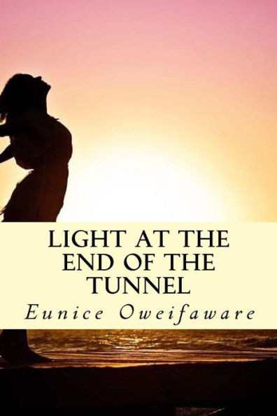 Light at the end of Tunnel: Light at end of Tunnel