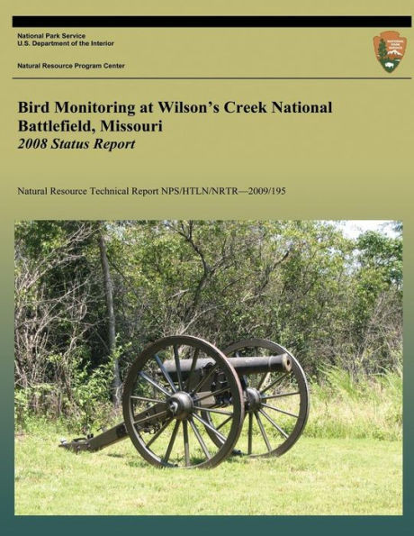 Bird Monitoring at Wilson's Creek National Battlefield, Missouri: 2008 Status Report