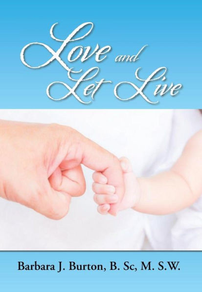 Love and Let Live