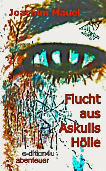 Flucht aus Askulls Hölle