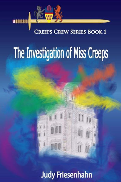 The Investigation of Miss Creeps