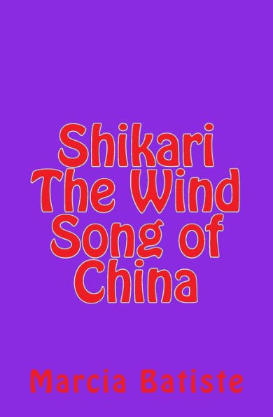 Shikari The Wind Song of China