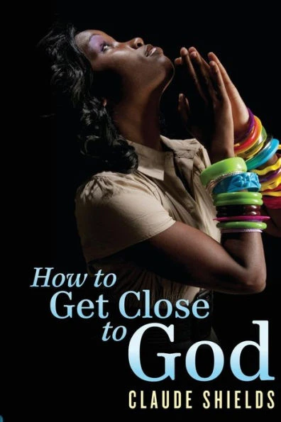 How to get close to God