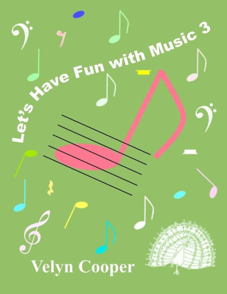 Let's Have Fun With Music 3