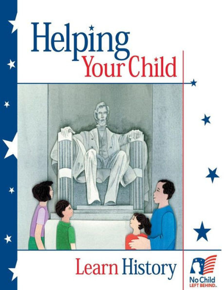 Helping Your Child Learn History
