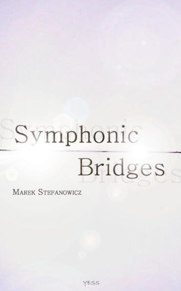 Symphonic Bridges