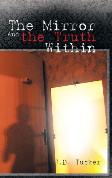 The Mirror and the Truth Within