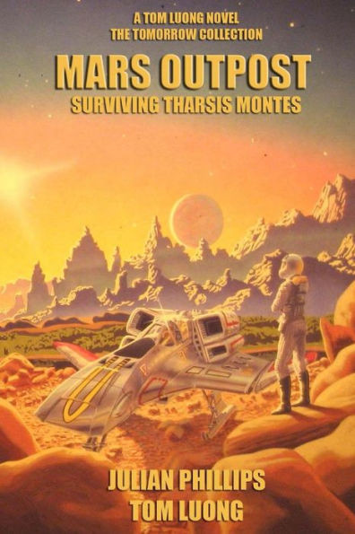 Mars Outpost: Surviving Tharsis Montes