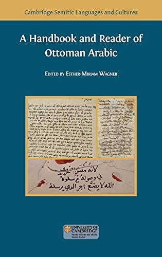 A Handbook And Reader Of Ottoman Arabic