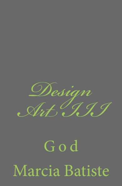 Design Art III: God