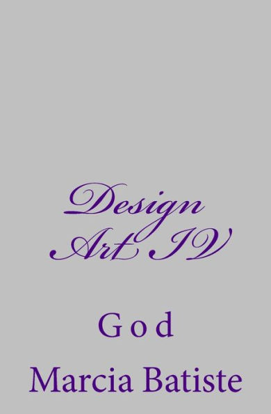 Design Art IV: God