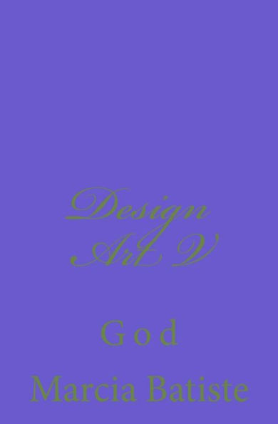 Design Art V: God