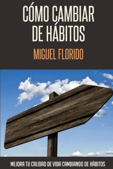 CÃ³mo cambiar de hÃ¡bitos