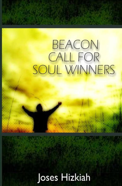 Beacon Call for Soul Winners