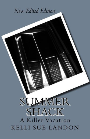 Summer Shack: A Killer Vacation