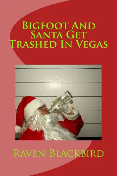 Bigfoot And Santa Get Trashed In Vegas
