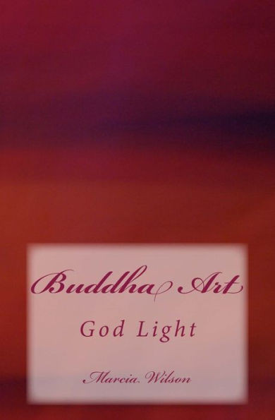 Buddha Art: God Light