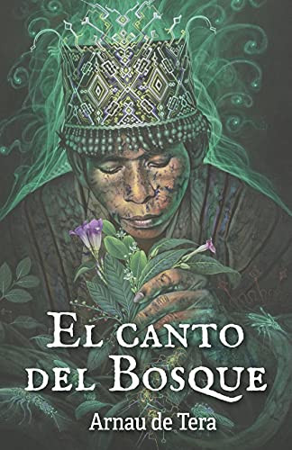 El Canto Del Bosque (Spanish Edition)