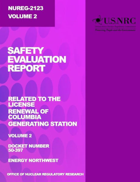 Safety Evaluation Report: Related to the License Renewal of Columbia Generating Station: Volume 2