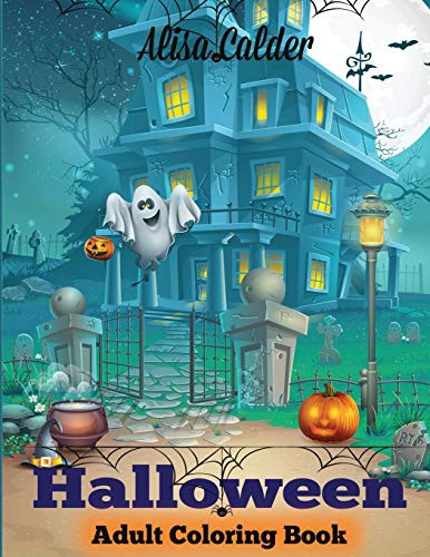 Halloween Coloring Book: Halloween Adult Coloring Book (Adult Coloring Books)