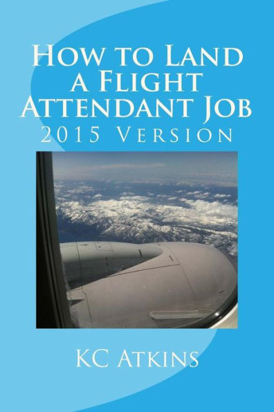 How to Land a Flight Attendant Job